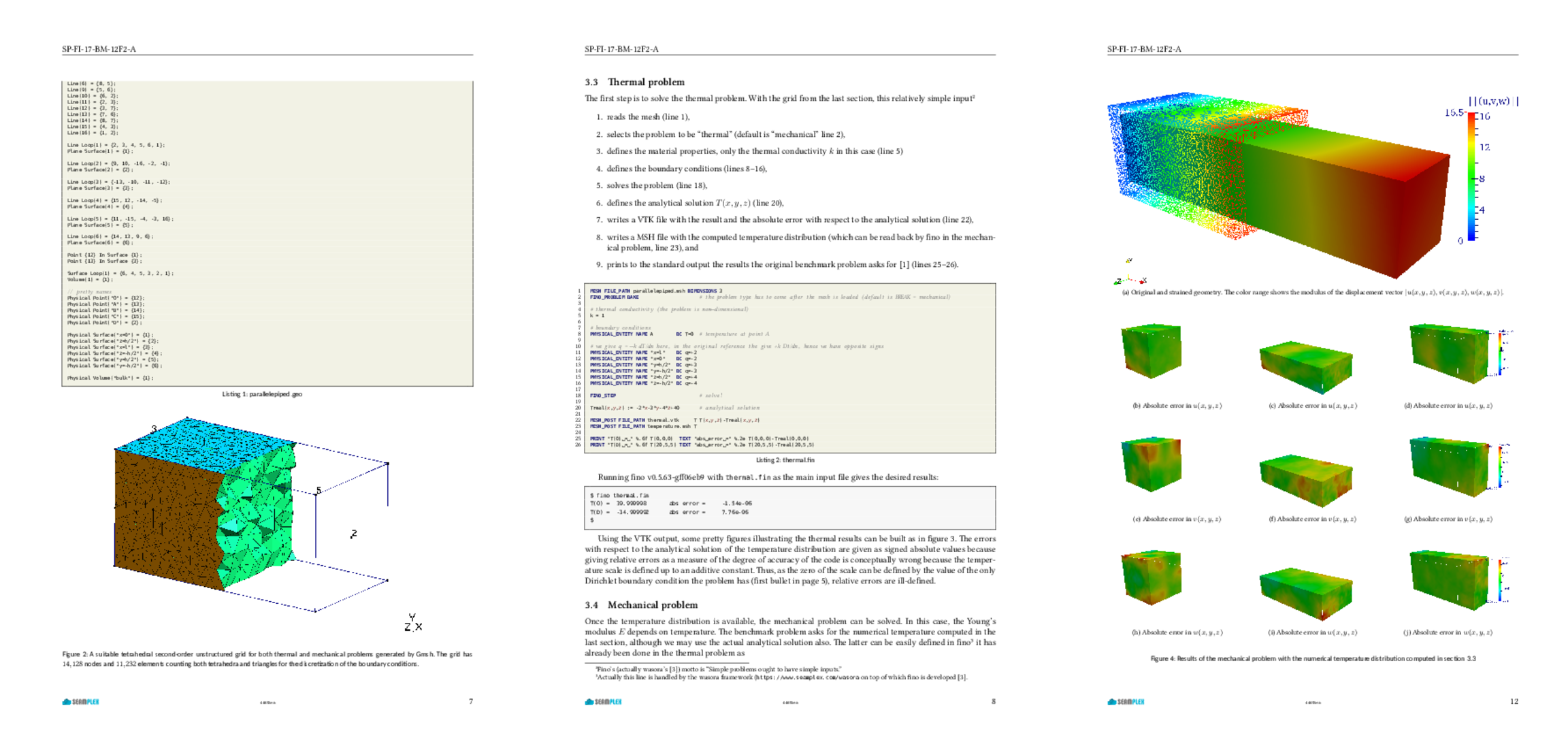 Thermal-mechanical benchmark problem solved with Fino